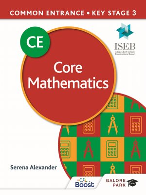 cover image of Common Entrance 13+ Core Mathematics for ISEB CE and KS3